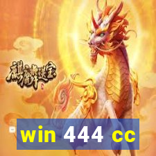 win 444 cc